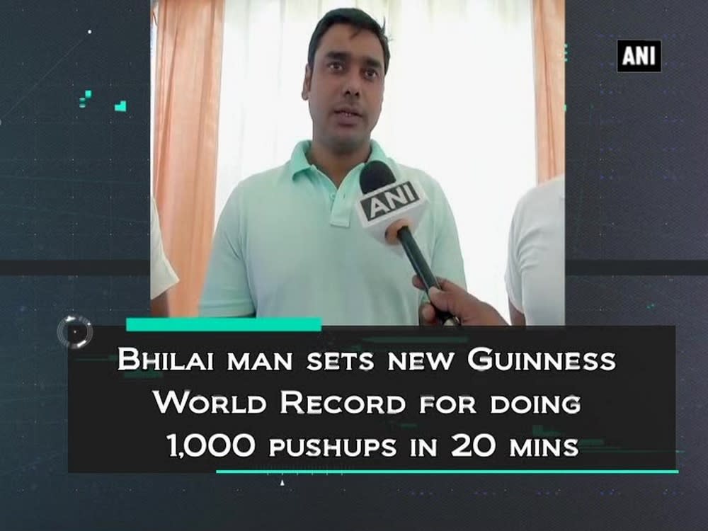 Bhilai man sets new Guinness World Record for doing 1000 pushups in 20 mins - Yahoo India News