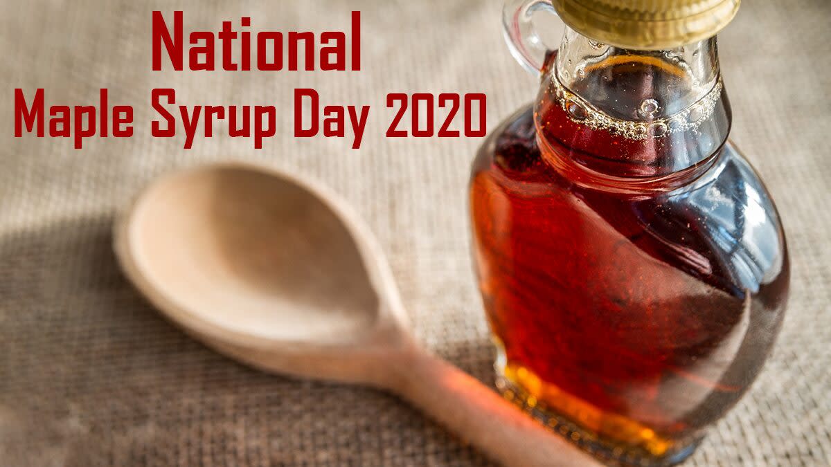 National Maple Syrup Day 2020 From Invention to Annual Production
