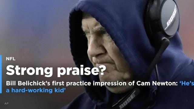Bill Belichick praises Cam Newton: 'He's a hard-working kid'