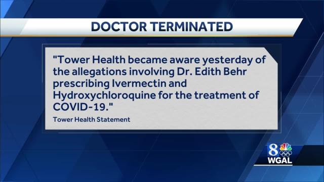 Tower Health doctor fired for allegedly prescribing ivermectin,  hydroxychloroquine to treat COVID