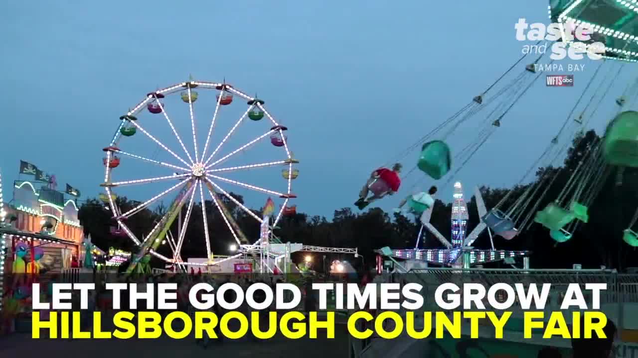 Let the good times grow at the Hillsborough County Fair Taste and See