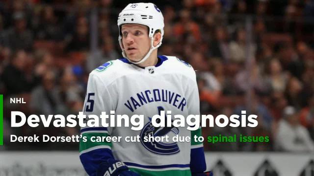 Canucks’ Derek Dorsett sees career ended by spinal issues