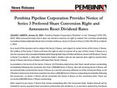 Pembina Pipeline Corporation Provides Notice of Series 3 Preferred Share Conversion Right and Announces Reset Dividend Rates