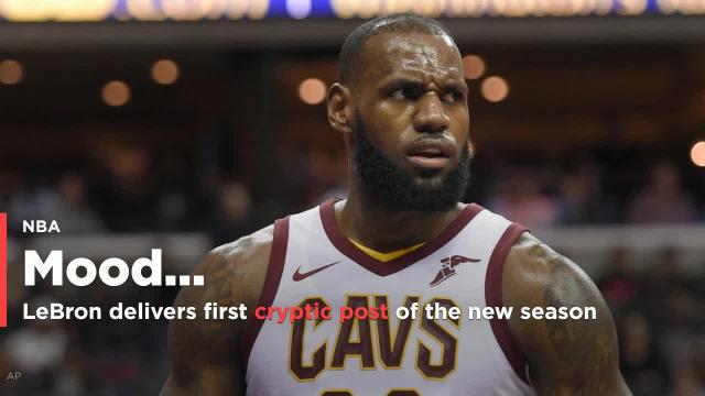 At long last, LeBron James delivers first cryptic social media post of new season