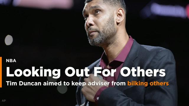 Tim Duncan's attorney says NBA legend aimed to keep former adviser from bilking others