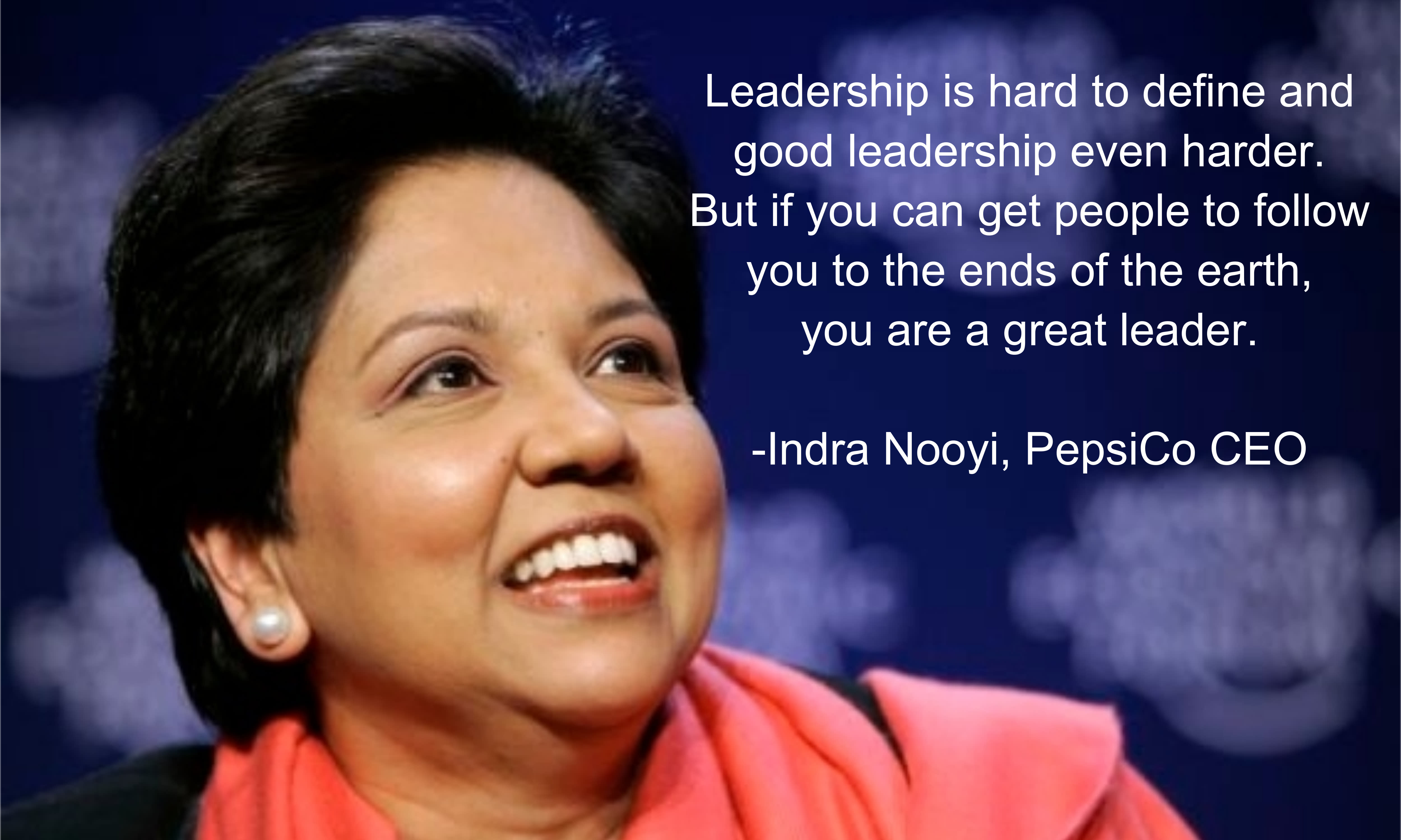 10 Valuable Quotes By Pepsico's Indra Nooyi