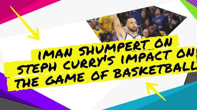 Iman Shumpert explains how Steph Curry changed the literal fundamentals of the NBA
