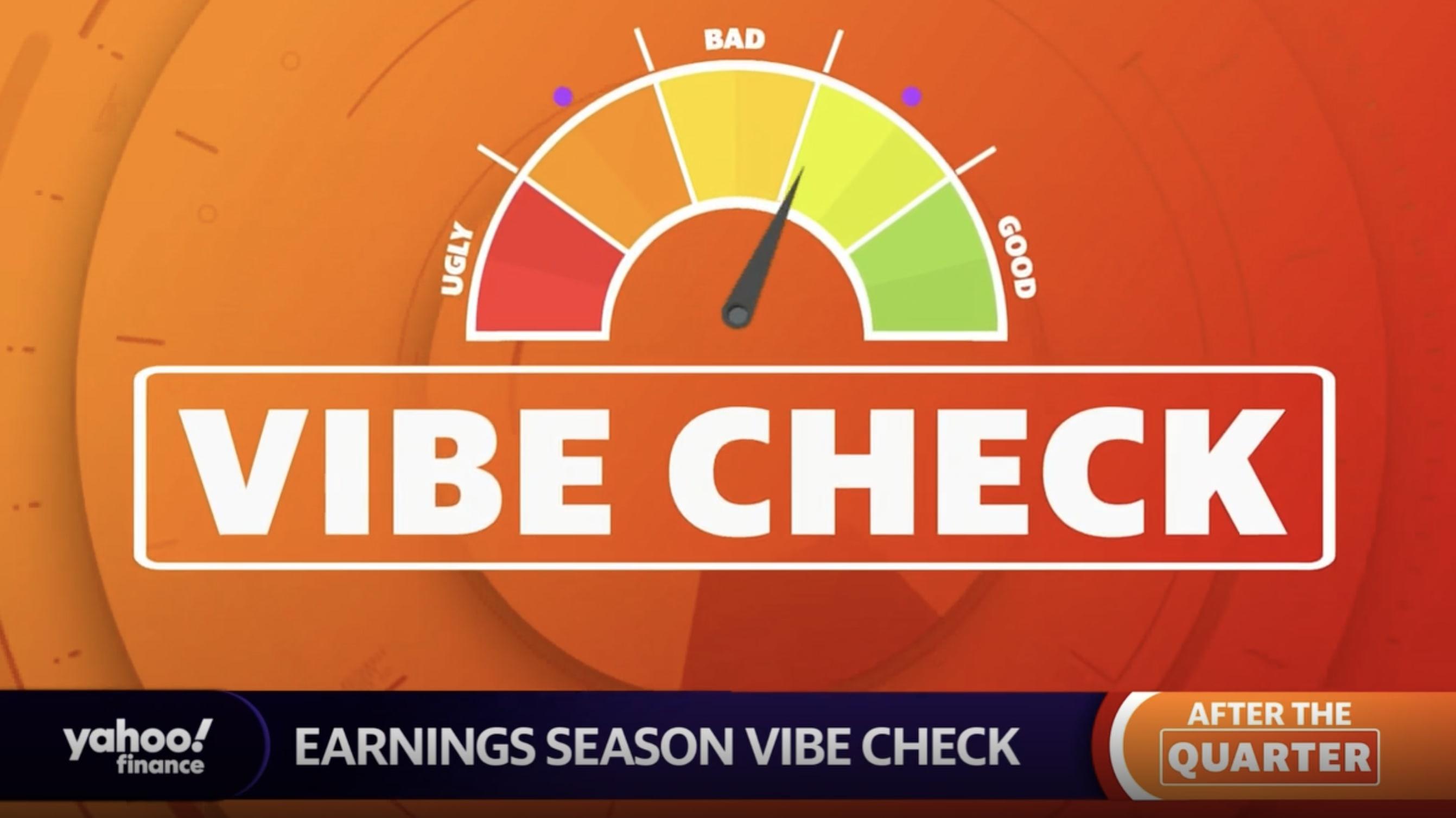 Vibe check — How well did earnings season land on expectations?