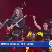 Metallica coming to the Dome next April