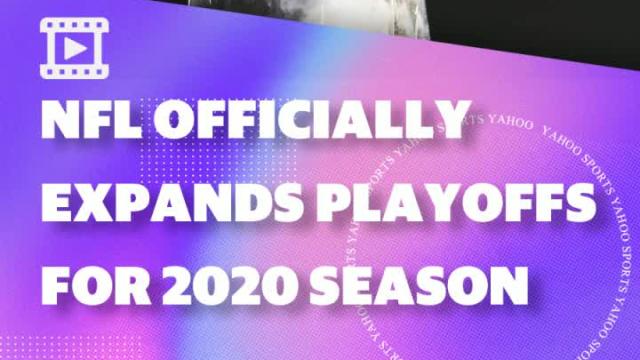NFL officially expands playoffs for 2020 season