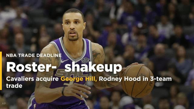 Report: Cavaliers acquire George Hill, Rodney Hood in three-team trade