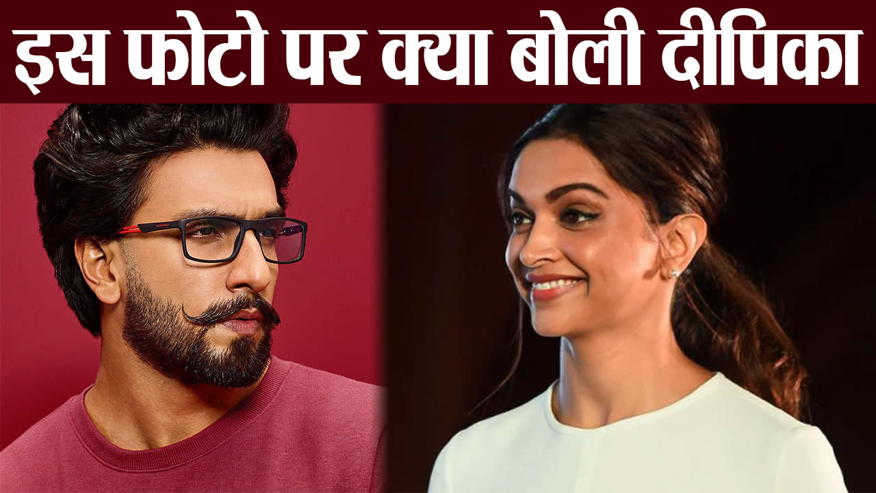 Deepika Padukone gives this comment on Ranveer Singh's ...