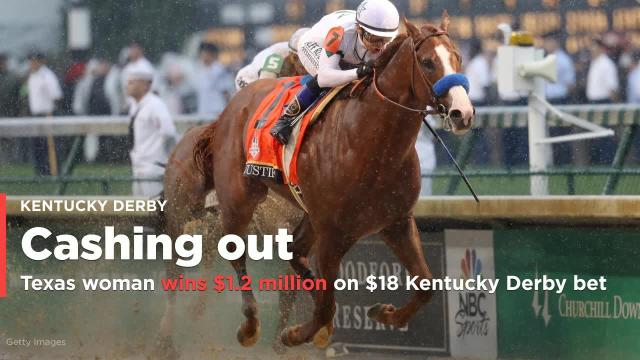 A woman in Texas won $1.2 million on an $18 Derby Day bet