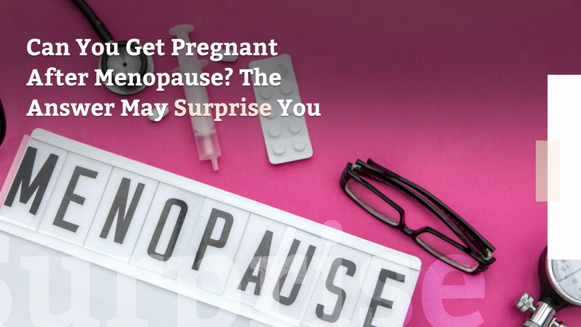 Can You Get Pregnant After Menopause?