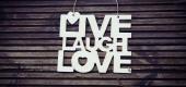 Sign with the quote "Live laugh love." (Getty Images) 