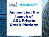 AGL Credit Management announces the launch of AGL Private Credit Platform and exclusive Cooperation Agreement with Barclays