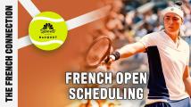 French Open needs a scheduling solution