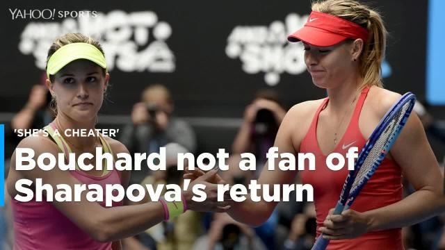 Genie Bouchard blasts Maria Sharapova: 'She's a cheater'