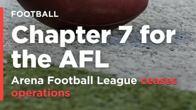 Arena Football files for Chapter 7
