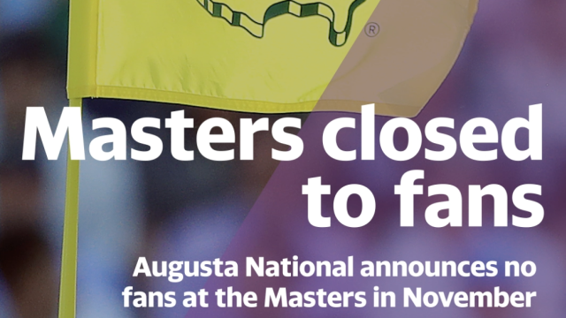 Augusta National announces no fans at the Masters in November