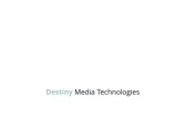 Destiny Media Technologies Schedules Fiscal 2023 Year End Earnings Release and Webinar