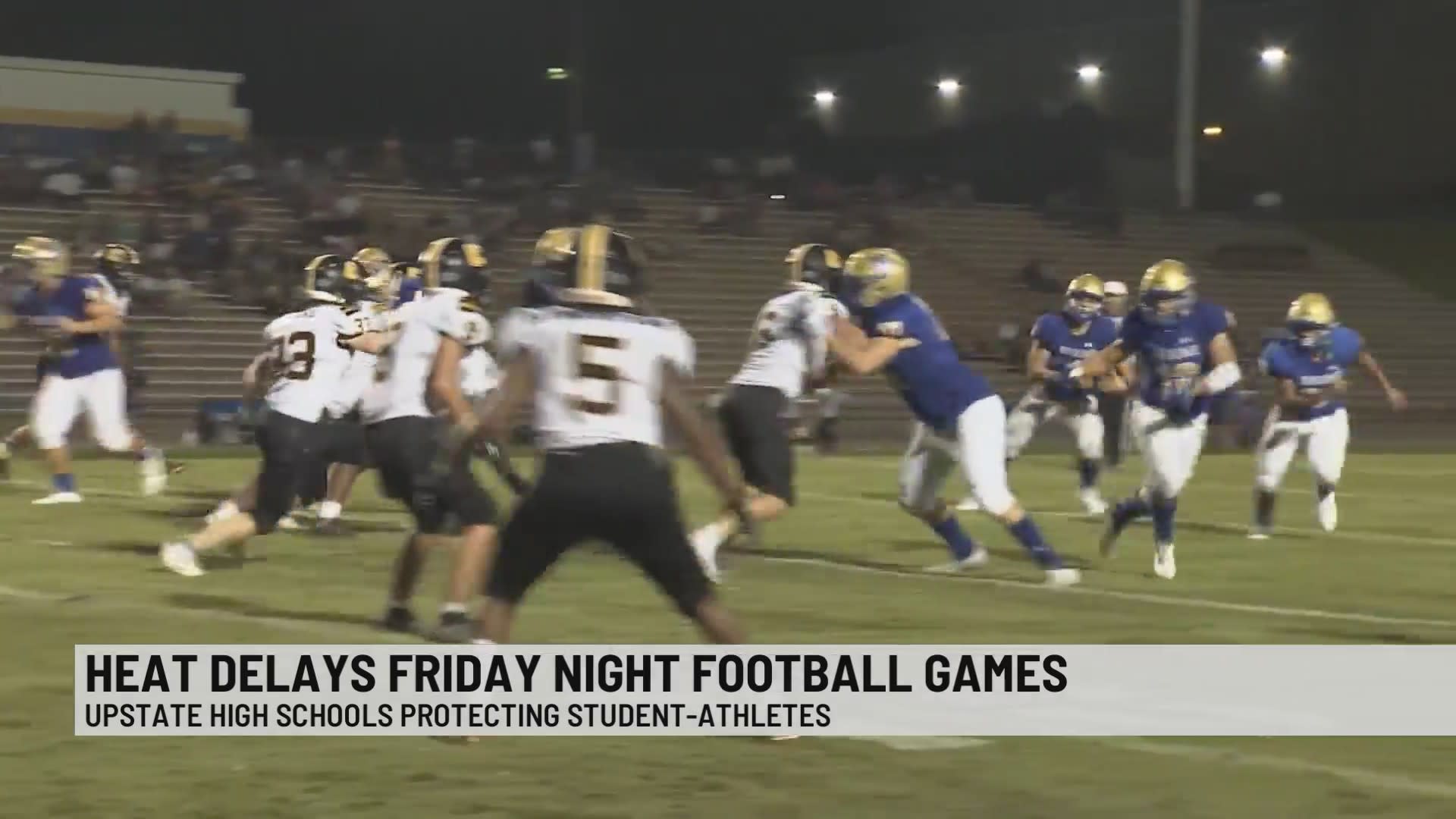 Heat is delaying Friday night football games in the Upstate