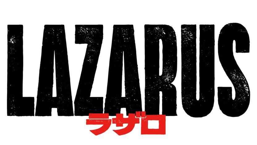 A title card for the upcoming Adult Swim series called 'Lazarus'. The word is in distressed black lettering with Japaneses katakana text in red below it.