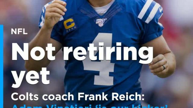 Colts head coach Frank Reich confirms: Adam Vinatieri 'is our kicker'