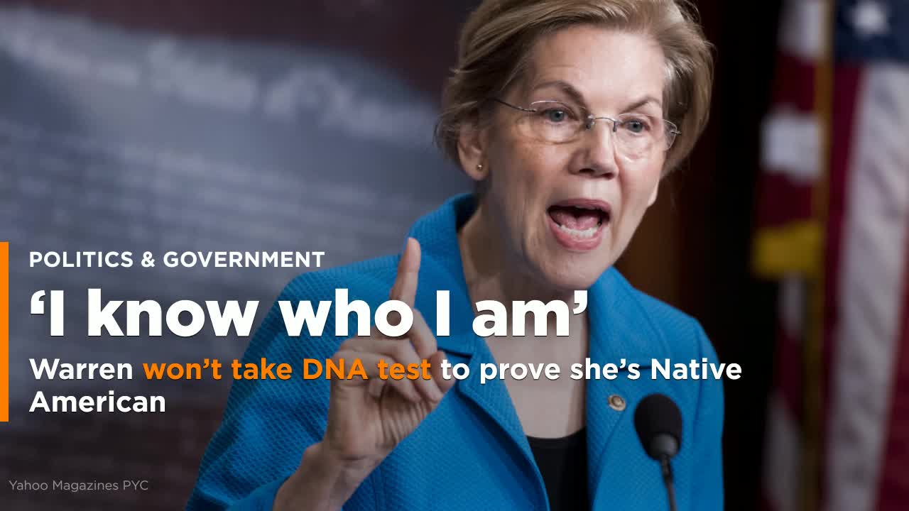 Warren rejects DNA test idea to prove Native American ancestry: 'Nobody is  going to take that part of me away'