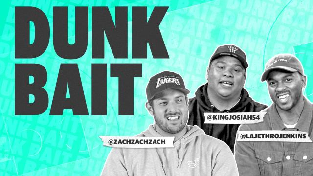 Dunk Bait every Monday on Yahoo Sports