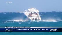 Investigation launched after video shows boaters dumping trash at Boca Inlet