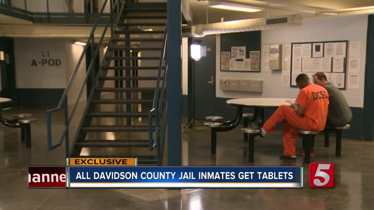 Davidson County Jail Inmates Get Tablets In Their Cells