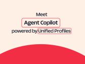 Twilio Launches Unified Profiles and Agent Copilot, Combining Customer Data and AI to Boost Productivity and Engagement