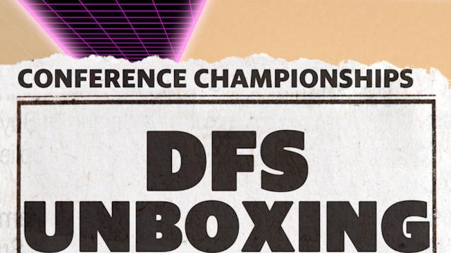 Unboxing the best daily fantasy football picks for the NFL Conference Championships