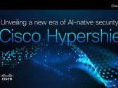 Cisco Reimagines Security for Data Centers and Clouds in Era of AI