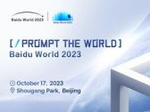 Baidu World 2023 Returns to In-Person Format, Unveiling Innovations in AI-Native Applications and Foundation Models