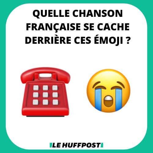 Rebus Emoji Saurez Vous Retrouver Les Chansons Derriere Ces Images