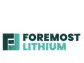 Foremost Lithium (NASDAQ:FMST) Submits Application To The Canadian Critical Mineral Infrastructure Fund For $10 Million