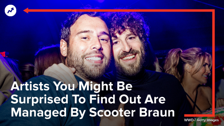 Artists You Might Be Surprised To Find Out Are Managed By Scooter Braun