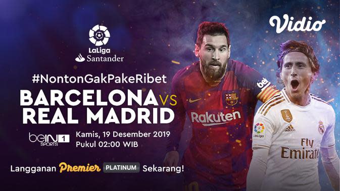 Saksikan Live Streaming El Clasico, Barcelona Vs Real ...