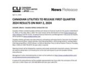 CANADIAN UTILITIES TO RELEASE FIRST QUARTER 2024 RESULTS ON MAY 2, 2024