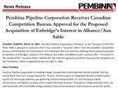 Pembina Pipeline Corporation Receives Canadian Competition Bureau Approval for the Proposed Acquisition of Enbridge’s Interest in Alliance/Aux Sable