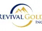 Revival Gold Announces Pricing of Previously Announced C$7 Million Brokered Equity Financing