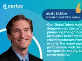 Cartus Unveils Insights from Inaugural Global Talent Mobility Survey 2024