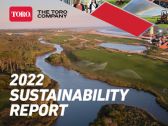 The Toro Company Releases 2022 Sustainability Report