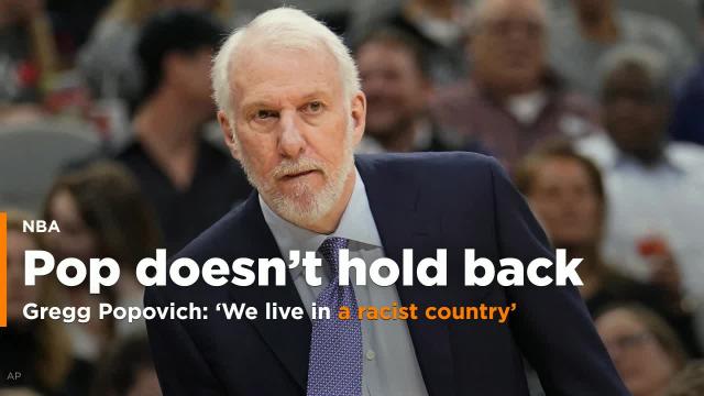 Gregg Popovich on NBA celebrating Black History Month: 'We live in a racist country'