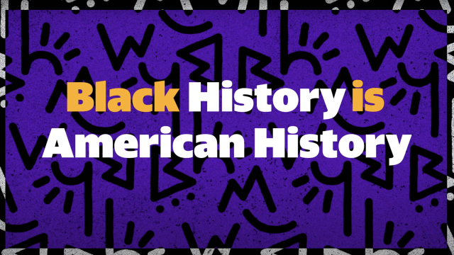 Black History is American History: Black History Educational Memories