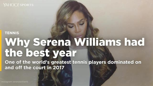 Why Serena Williams had the best year ever