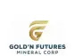 Gold'n Futures Announces Private Placement of Units