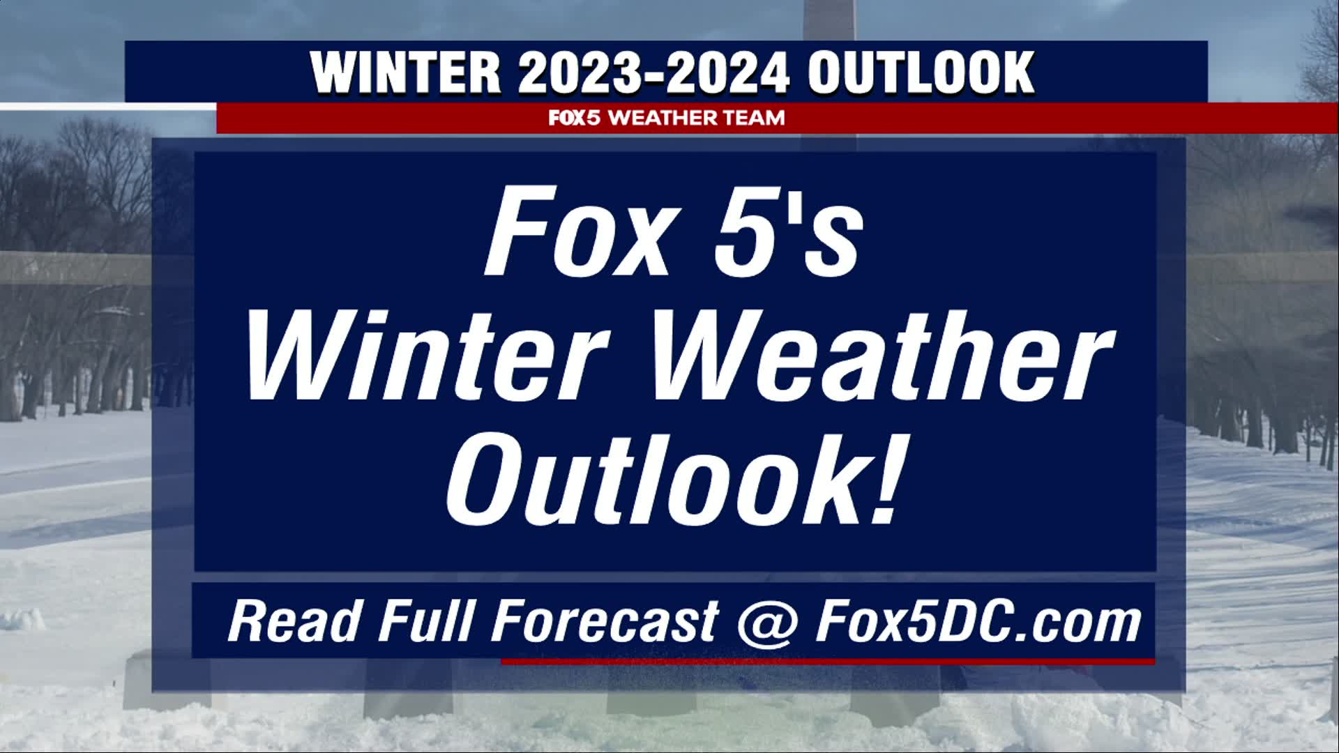 Winter Outlook: No Major Blizzards, But Above Normal Snowfall Is Possible  This Winter across the DMV